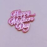 Lot de 5 Cake Charm Happy Mother’s Day couleur Rose