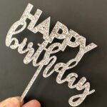 Cake topper Happy Birthday Pailleté couleur Argenté